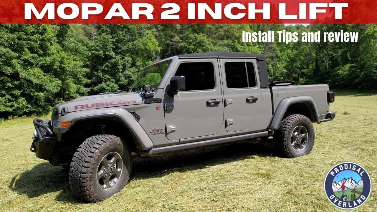 Mopar 2 Inch Lift Kit Jeep Gladiator | Install tips and Review!