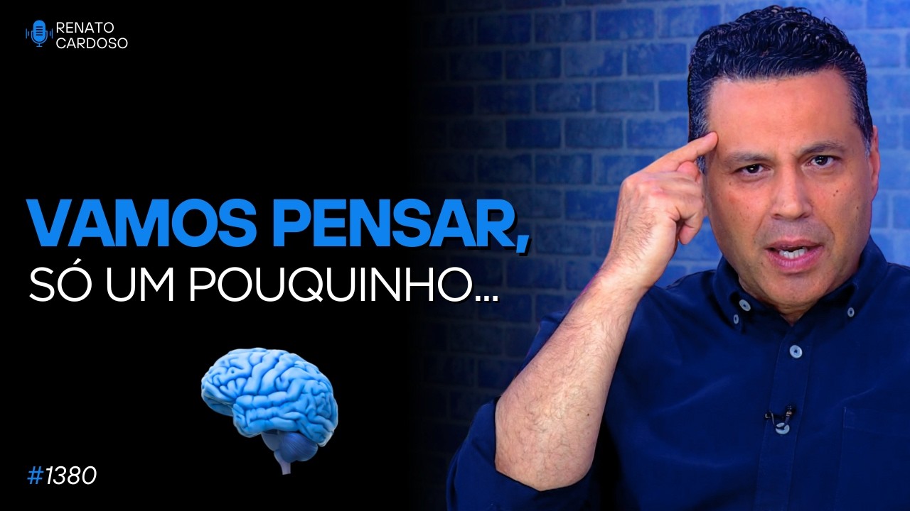 VAMOS PENSAR, SÓ UM POUQUINHO... 🧠🤔 | #1380