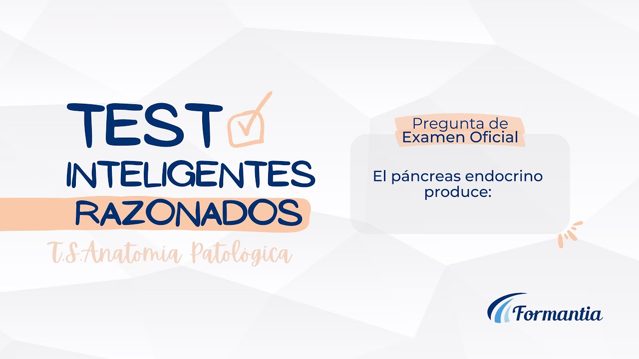 🟡 T.S. Anatomía Patológica - Test de Oposición - Pregunta de Examen Oficial Nº31 Simulacro Global