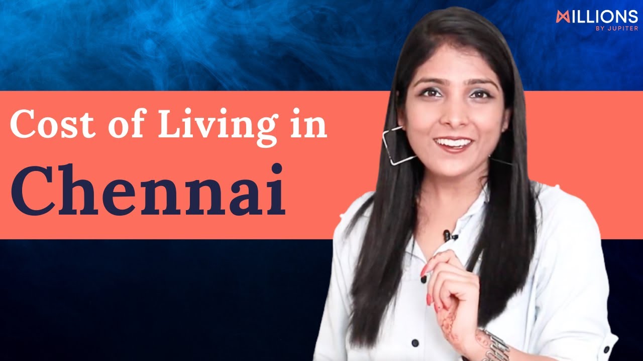 Cost of Living in Chennai