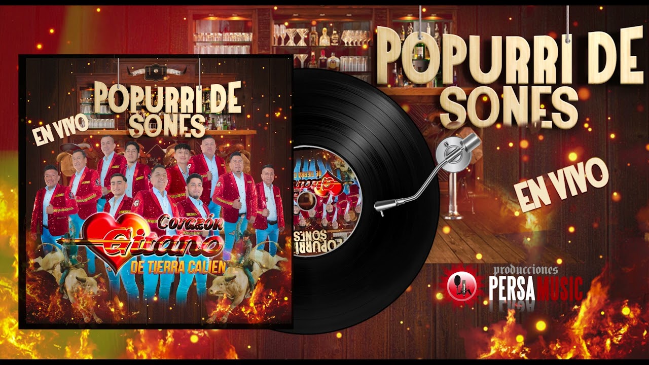 Corazón Gitano - Popurrí de Sones (En Vivo)