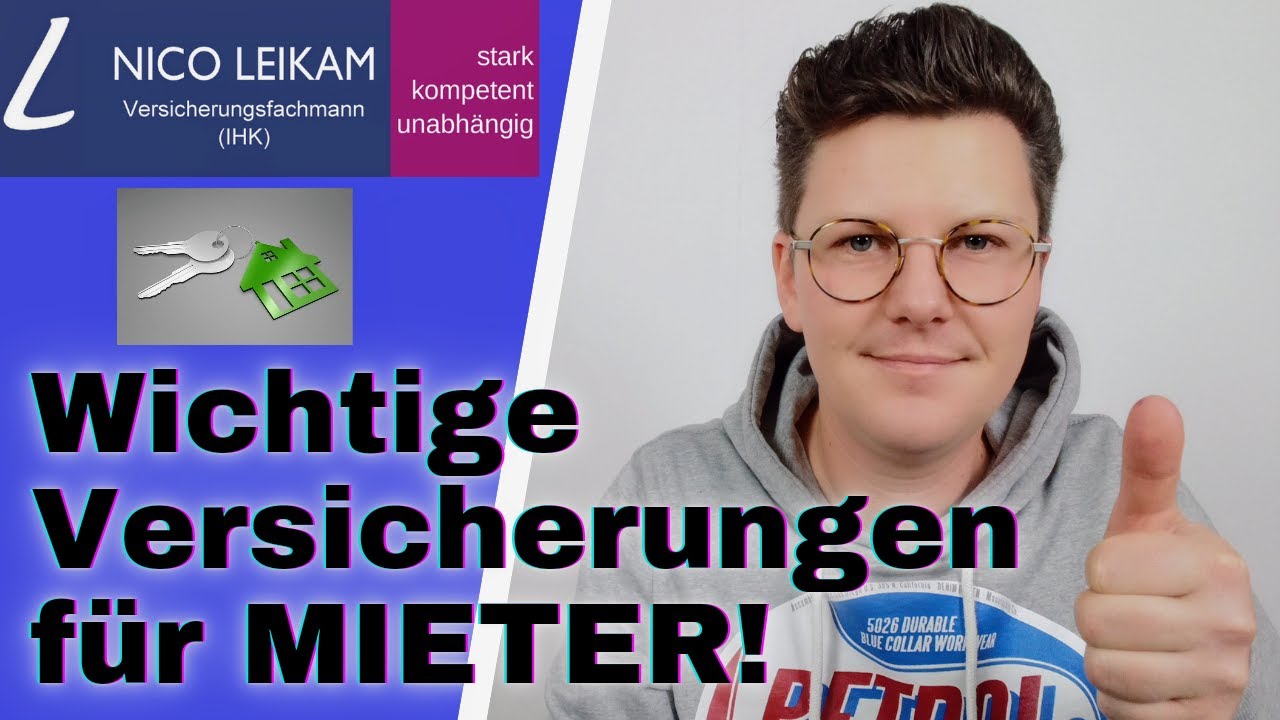 Wichtige Versicherungen für Mieter! | Richtig abgesichert in der neuen Wohnung | einfach erklärt! 👍