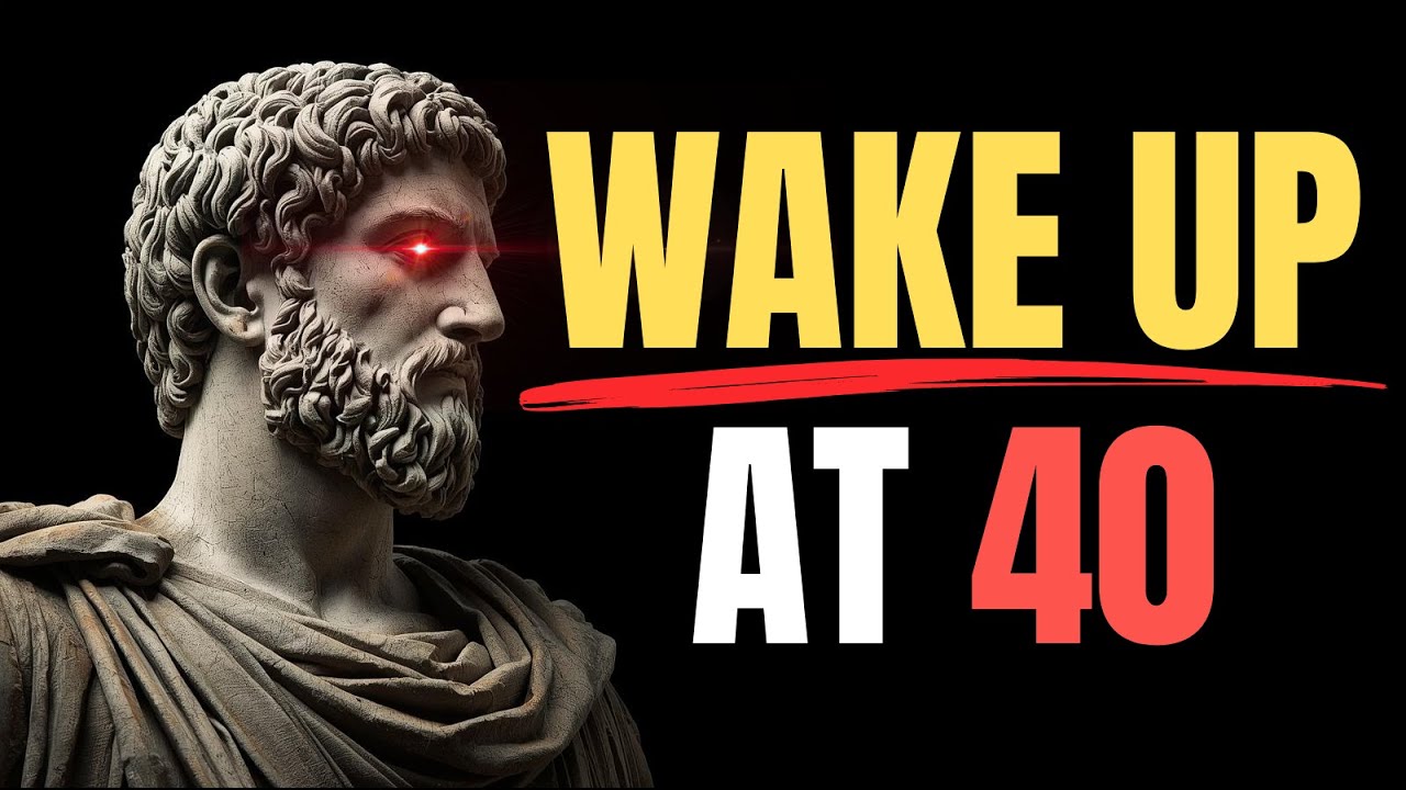 Life After 40: 9 Stoic Laws They Don't Teach You | STOICISM