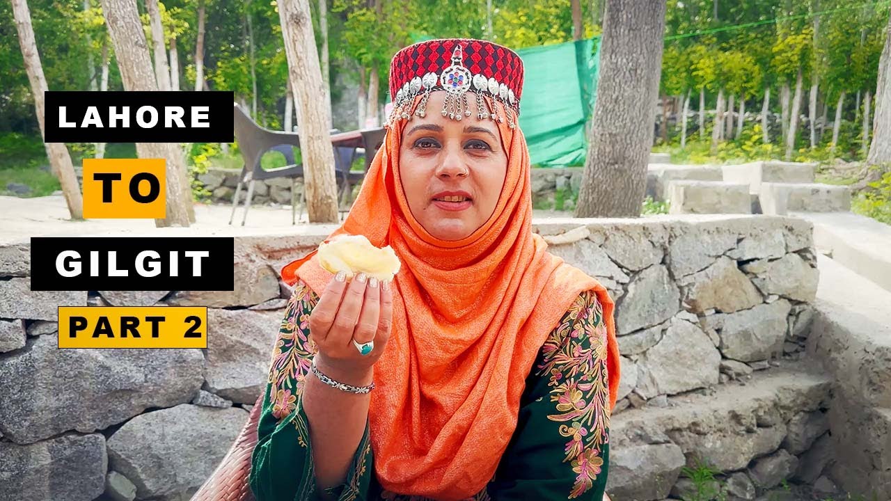Lahore to Gilgit | 2023 Tour Part 2 | Arifa & Tabeer | Amazing Place 🥰❤️