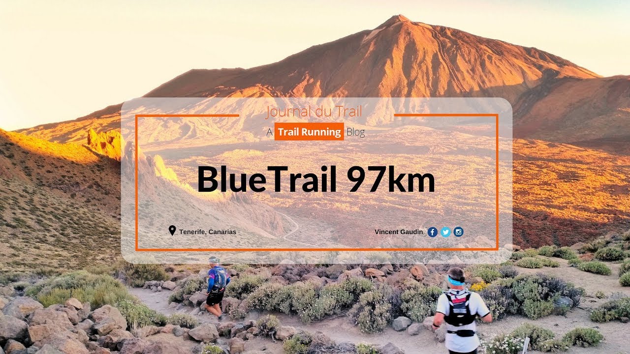 Tenerife BlueTrail 97km!