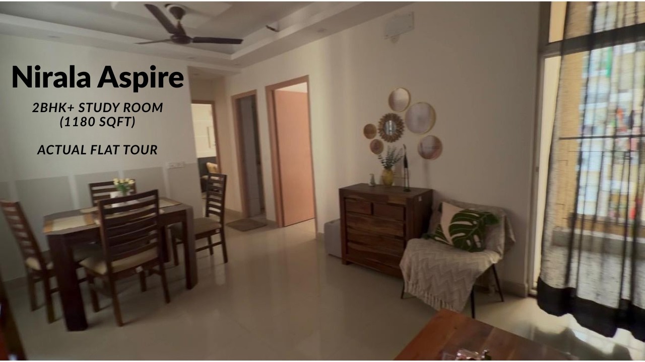 Nirala Aspire 2 BHK + Study 1180 Sqft Actual Flat Tour | Ready to Move in Noida Extension 🏡