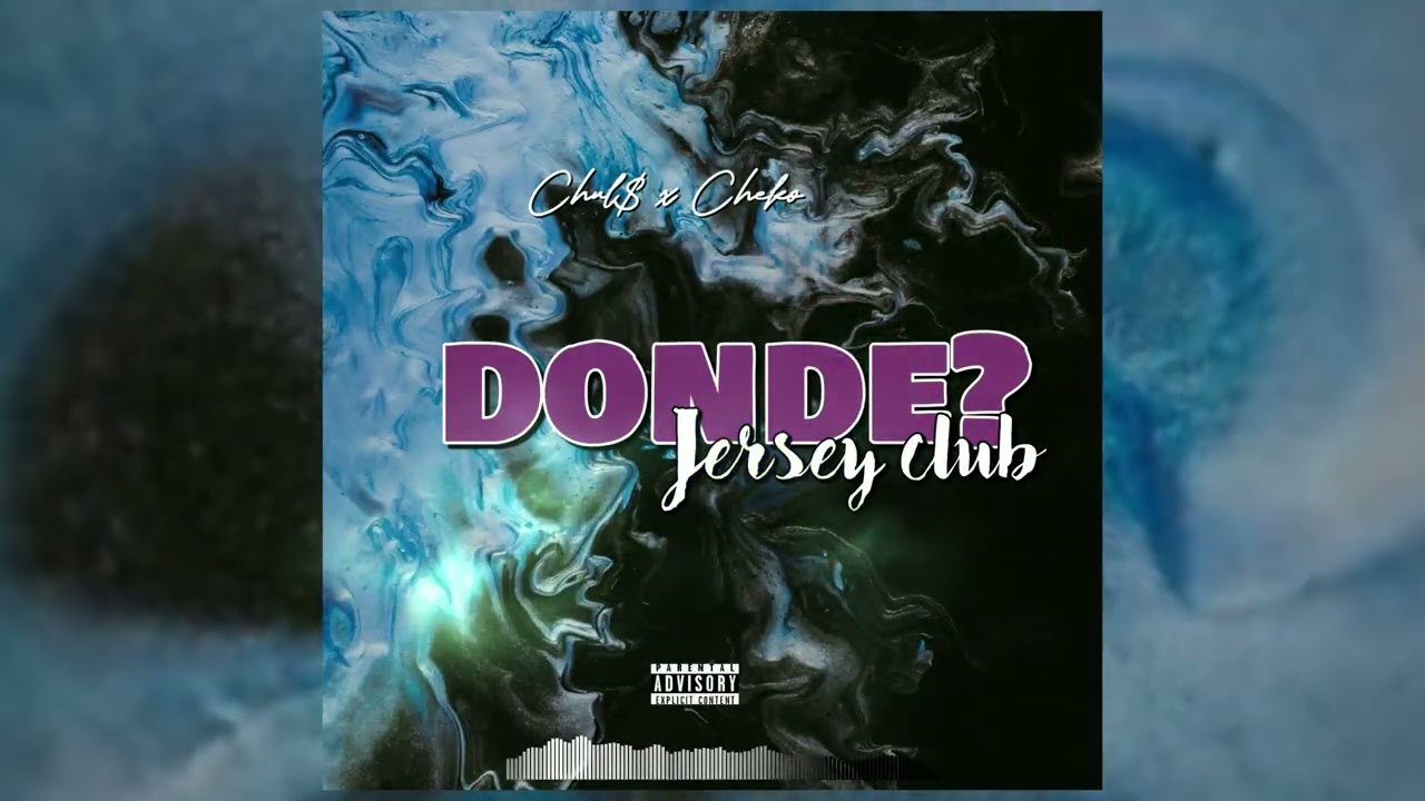 DONDE? CHUL$ x CHEKO