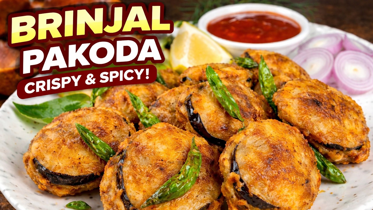 Crispy Brinjal Pakoda Recipe | Easy Baingan Pakora at Home 😍 | Tea Time Snack
