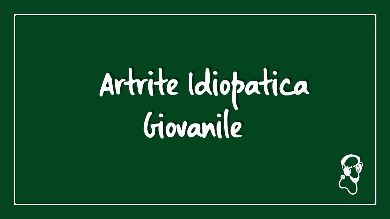 Artrite Idiopatica Giovanile