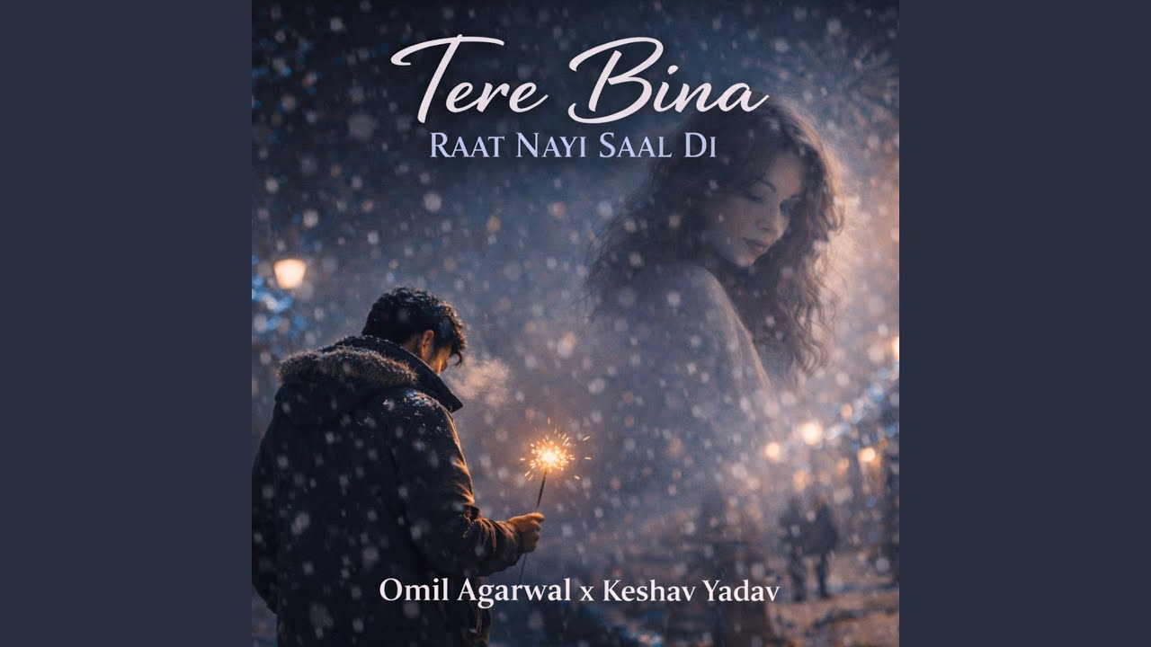 Tere Bina Raat Nayi Saal Di