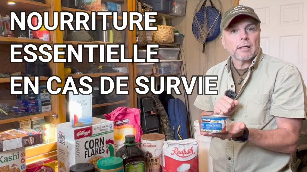 Nourriture essentielle en cas de survie