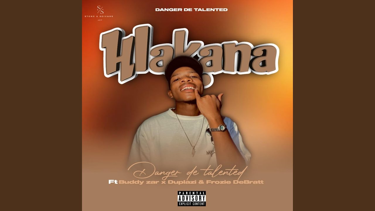 Hlakana (feat. Buddy_zar, Deejay duplazi & Froziey Dabratt)