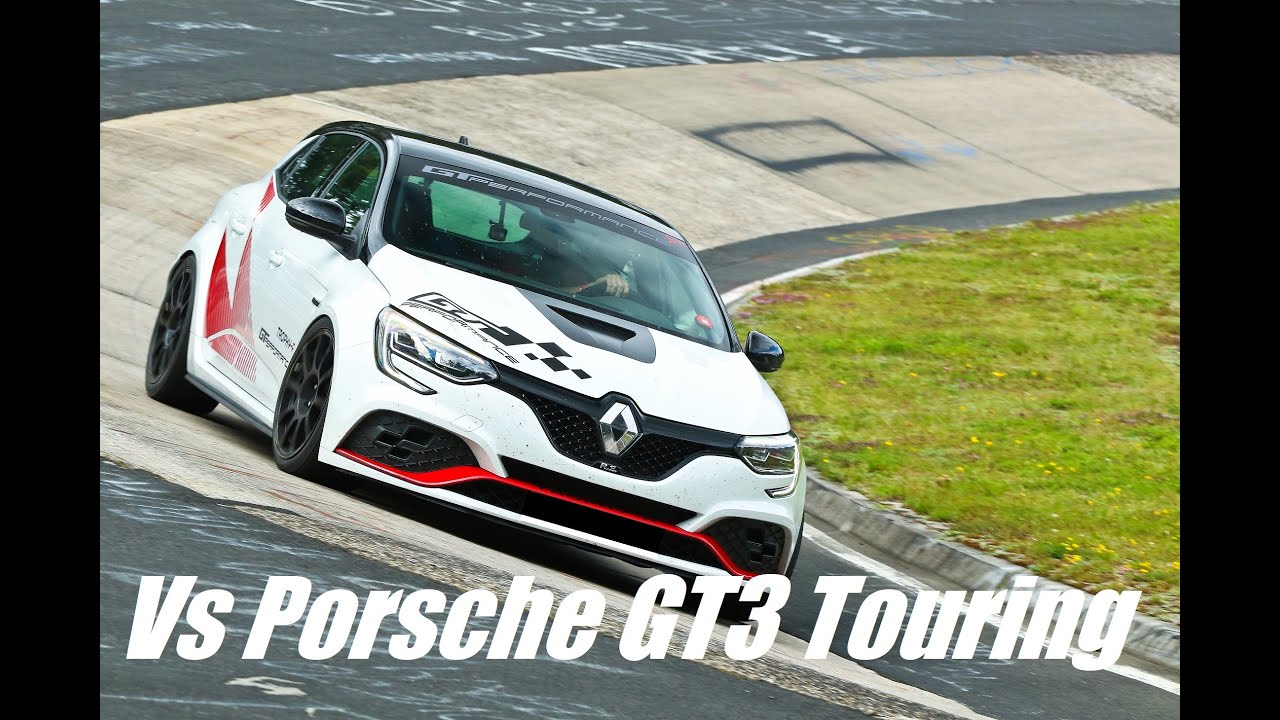 Megane 4 RS Radicale VS Porsche GT3 Touring Nurburgring Nordschleife Trophy Renault Sport
