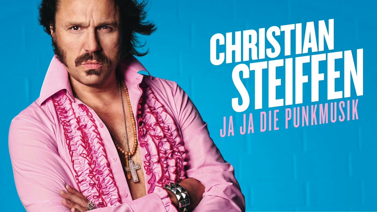 Ja Ja die Punkmusik - Christian Steiffen