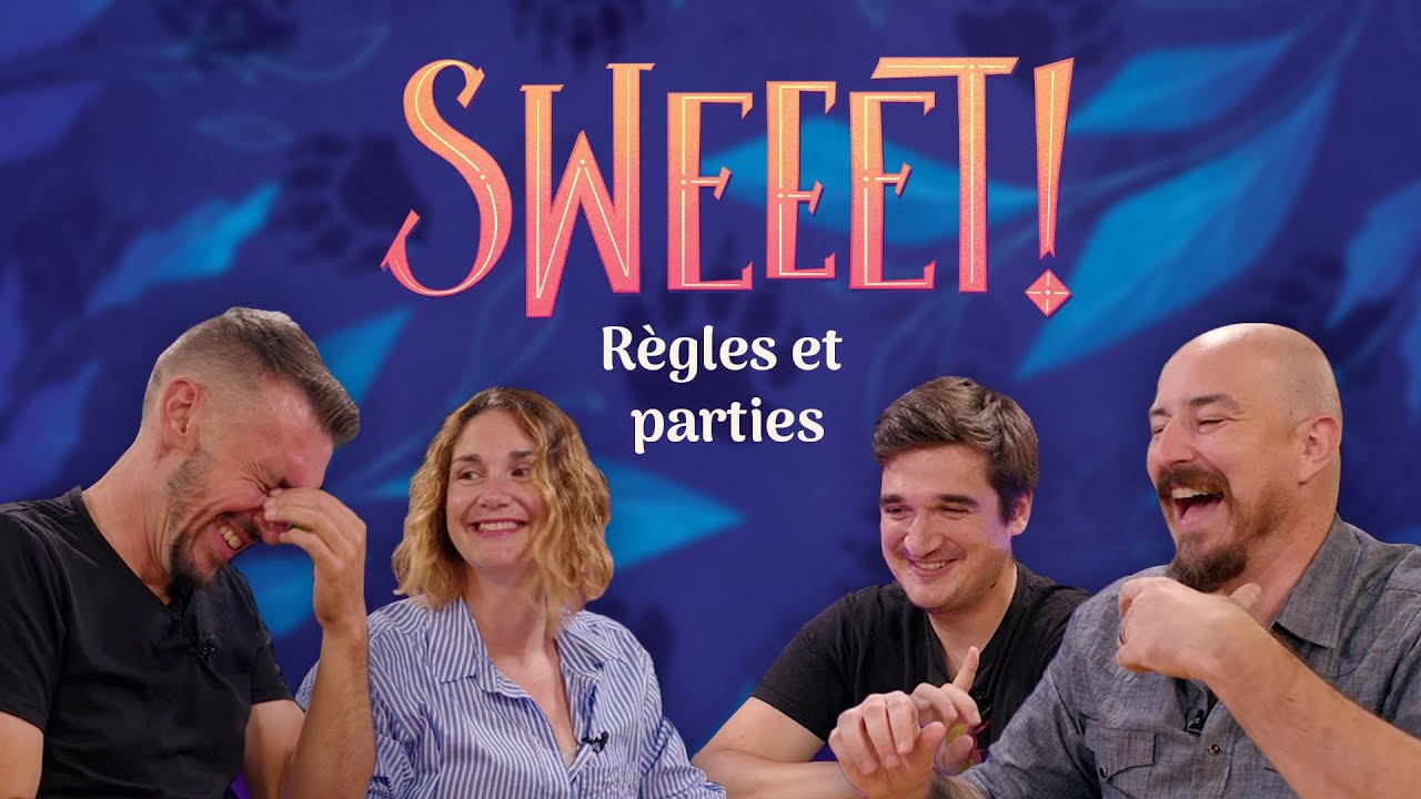 SWEEET ! - les règles et les parties