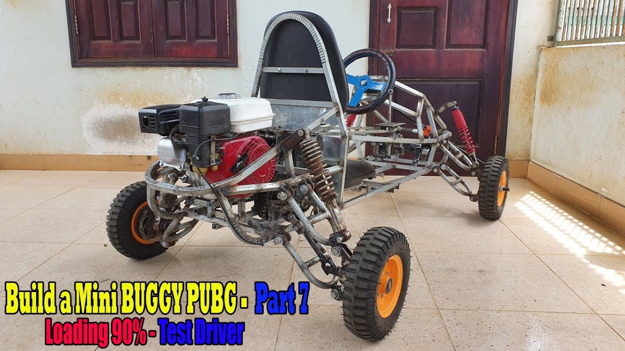 Build a Mini BUGGY PUBG - Part 7. (Loading 90% - Test Driver)