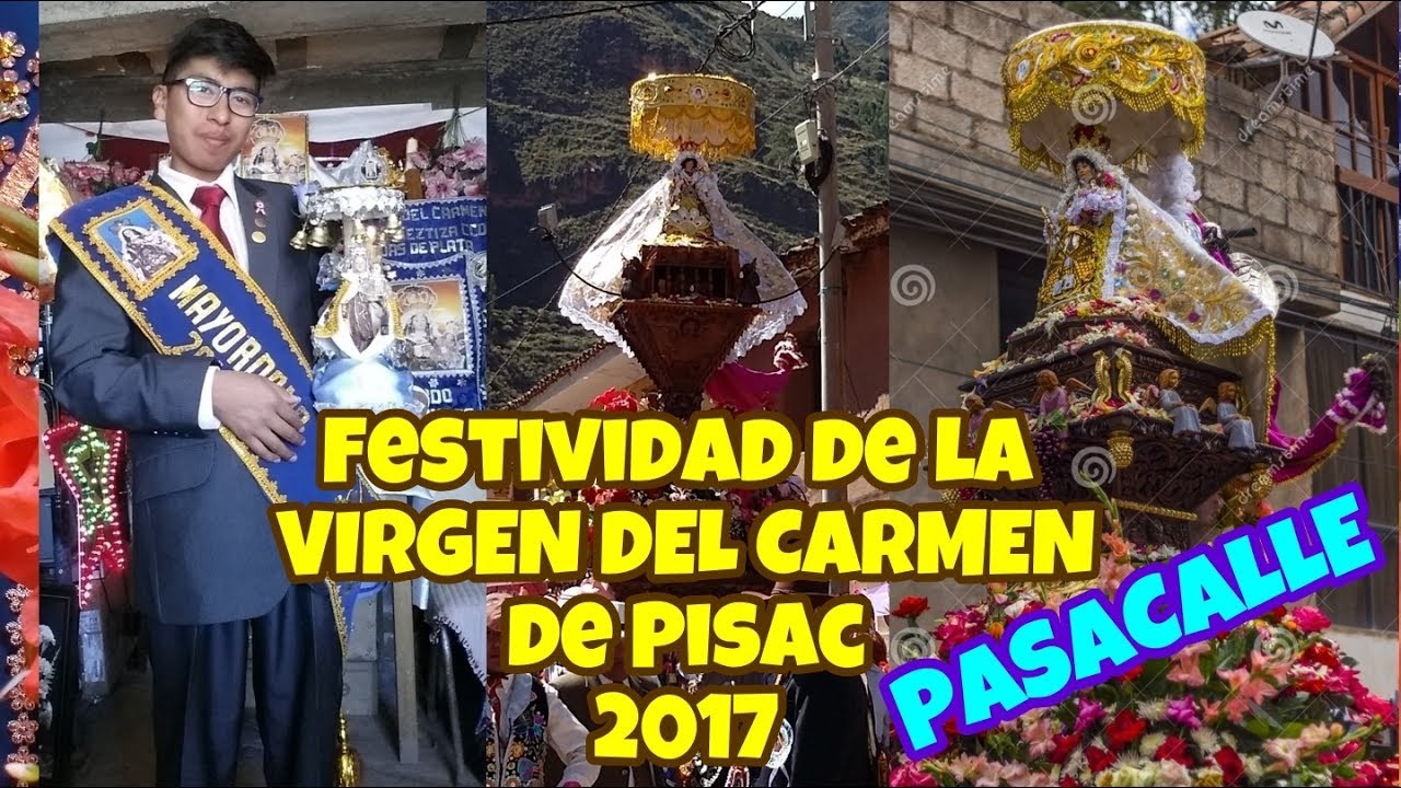 VIRGEN DEL CARMEN de Pisac 2017 (Salida Pasacalle) | Ludovico
