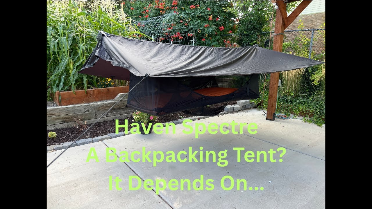EP68: Haven Tent Spectre Review: Made for Backpacking? It Depends on...and I love the pillow.