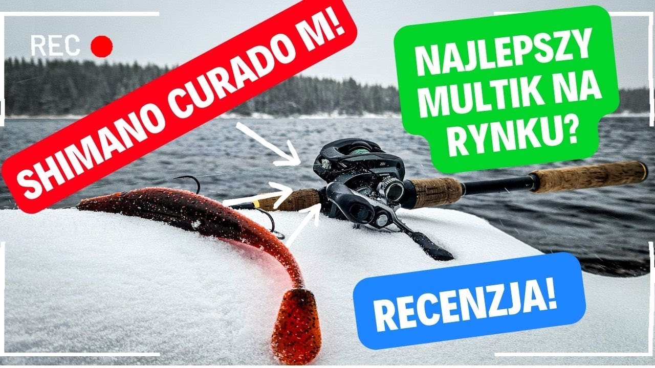 Shimano curado M - najbardziej uniwerslany multik na rynku? - recenzja i opis