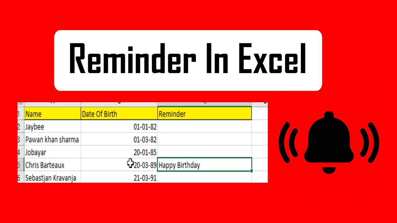 How To Make Birthday Reminder or Create any Reminder In Excel