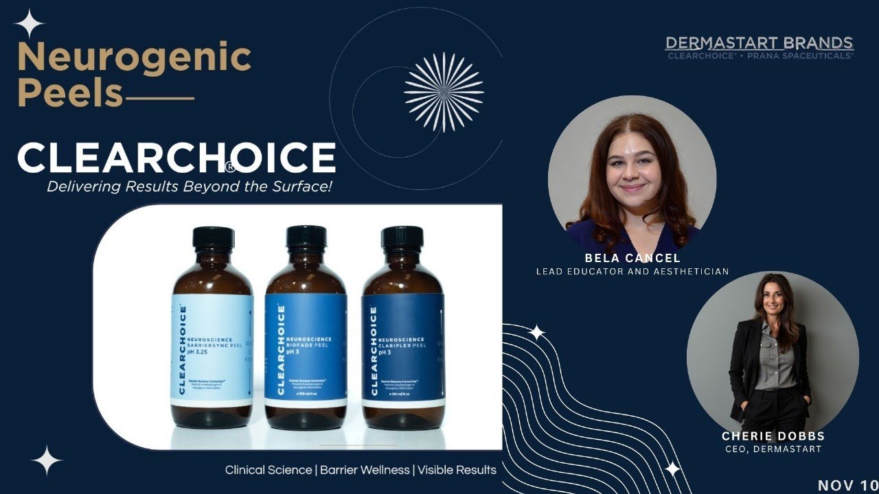 Neurogenic Peels with DermaStart Brands: ClearChoice & Prana Spaceuticals