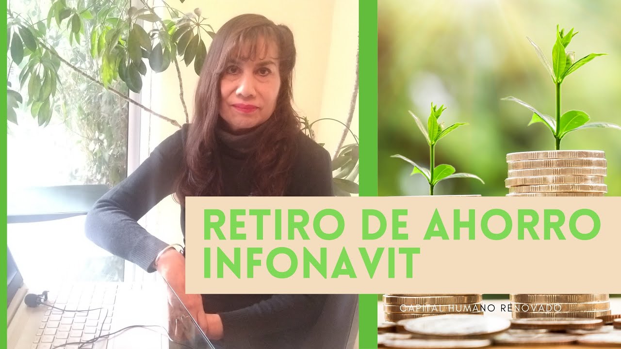 Retiro de ahorro de INFONAVIT