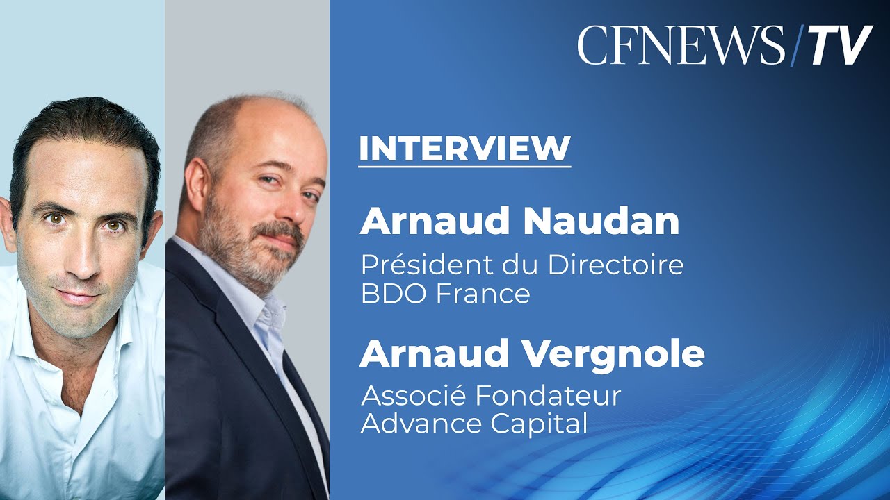 Exclusivité - BDO France et Advance Capital publient leurs bans