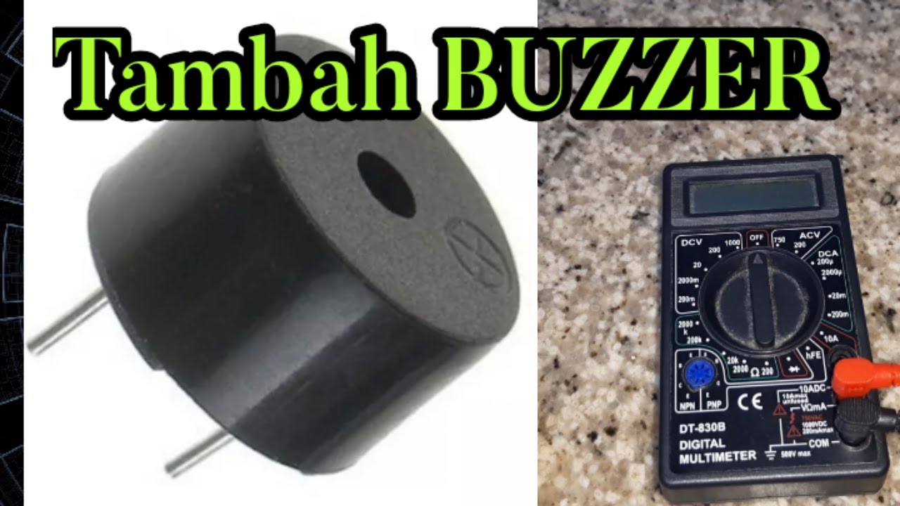 MENAMBAH BUZZER DI MULTIMETER