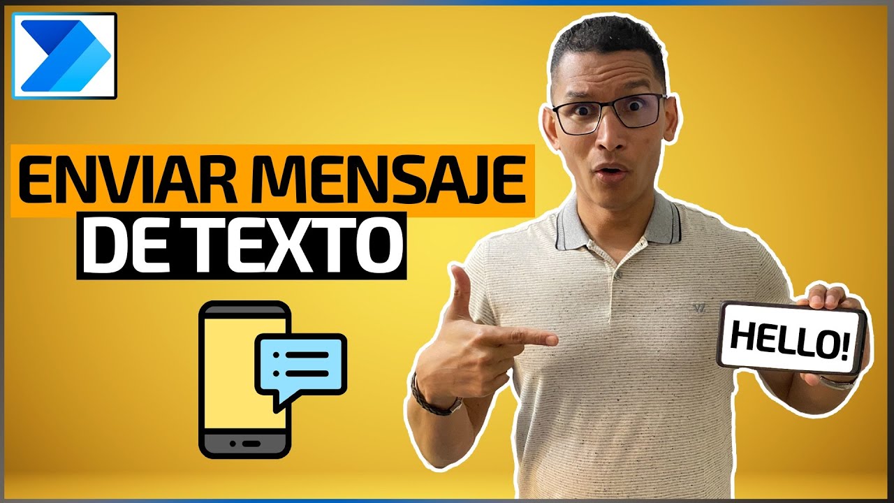 Envia Mensaje de Texto a Lista de Teléfonos en Excel con Power Automate