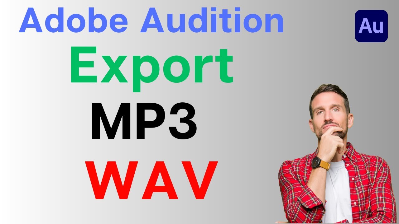 How to Export MP3 or WAV Audio Files in Adobe Audition
