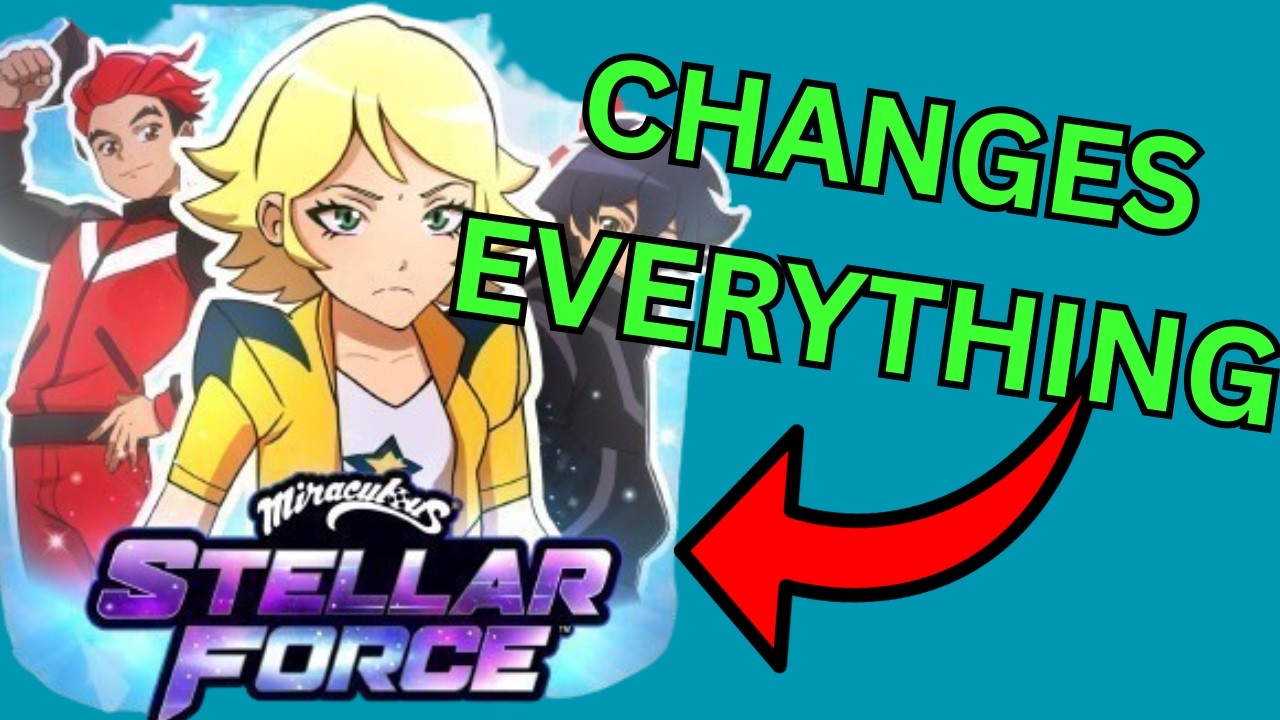 Miraculous Stellar Force Changes Everything! | FULL Breakdown for spinoff and theories