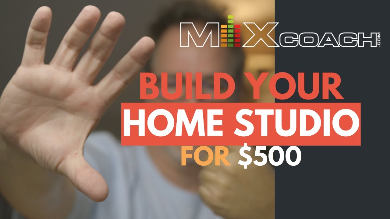 Build Your Home Studio For $500
