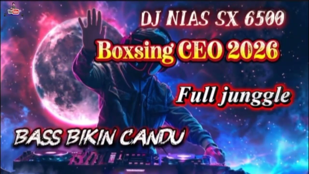 Dj nias boxsing CEO full junggle || tanpa vocal@DRMMUSICNIAS 