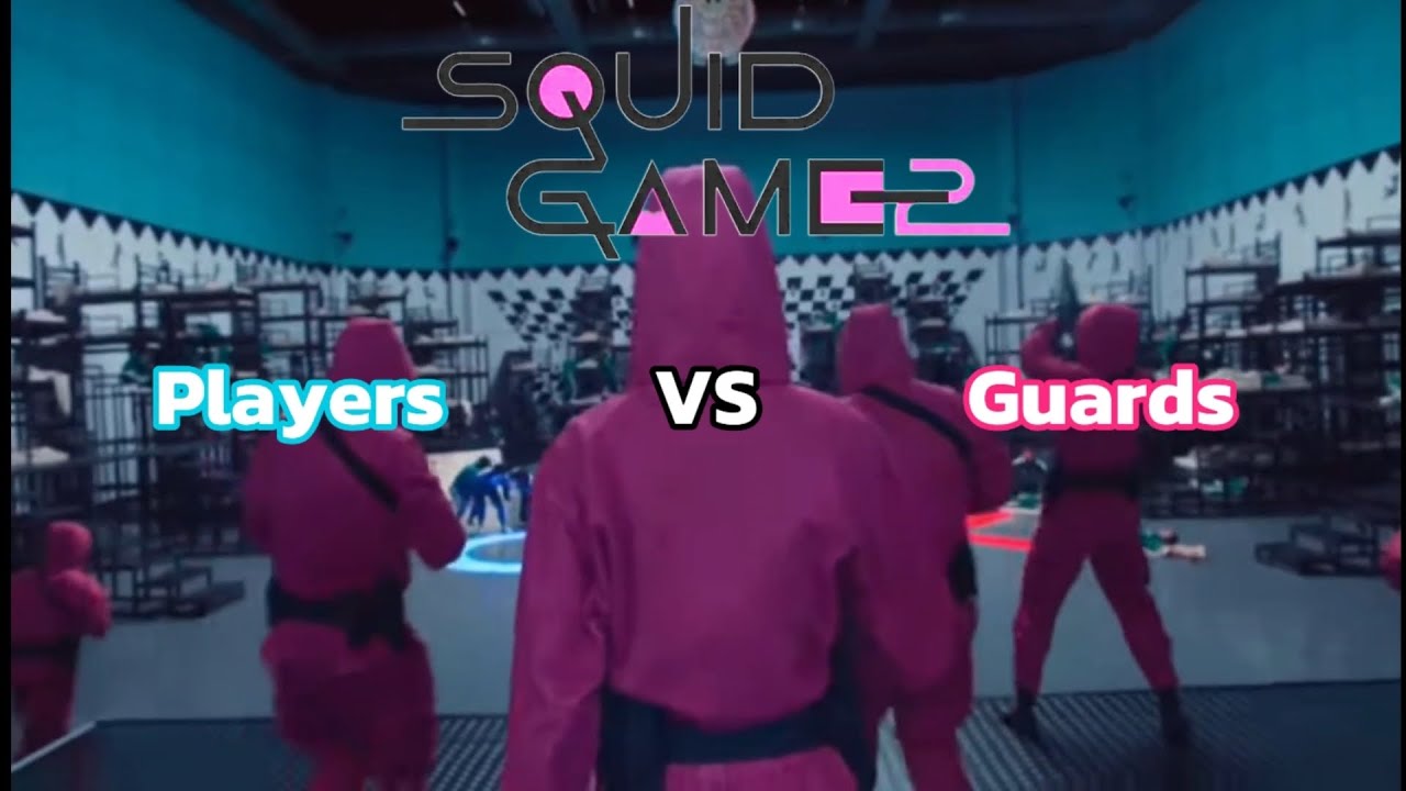 Squid Game 2 - Players vs guards