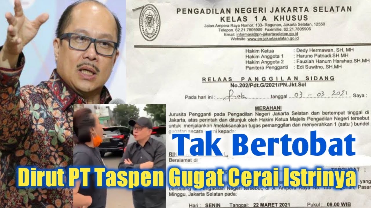 Pilih Pelakor, Dirut PT Taspen Gugat Cerai Istri Sah