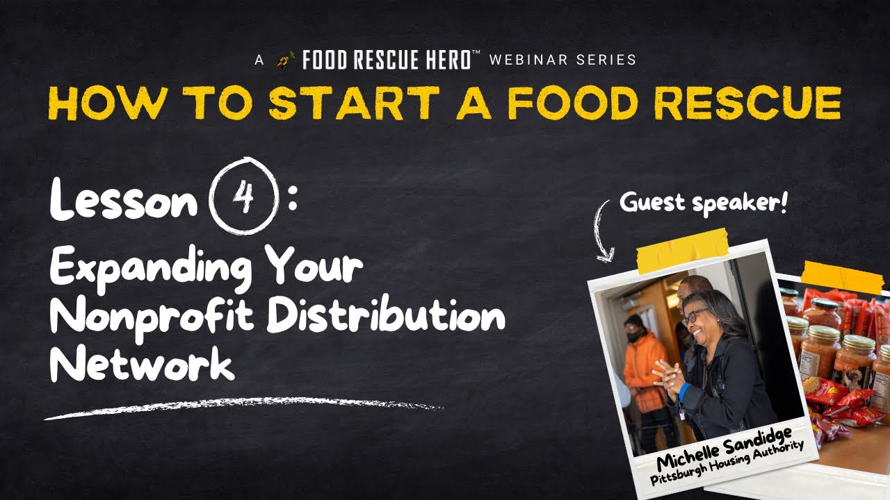 How to Start a Food Rescue: Expanding Your Nonprofit Distribution Network