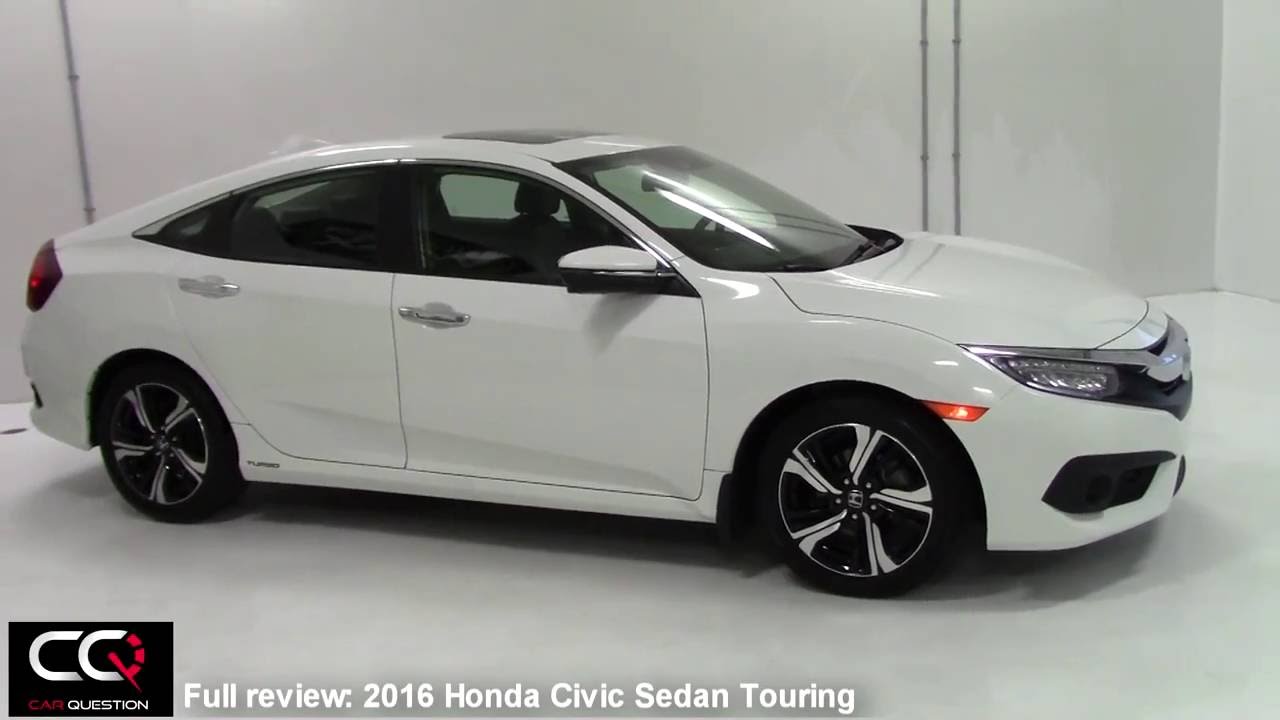 2016 / 2017  Honda Civic Sedan Touring Turbo - The most complete review EVER!