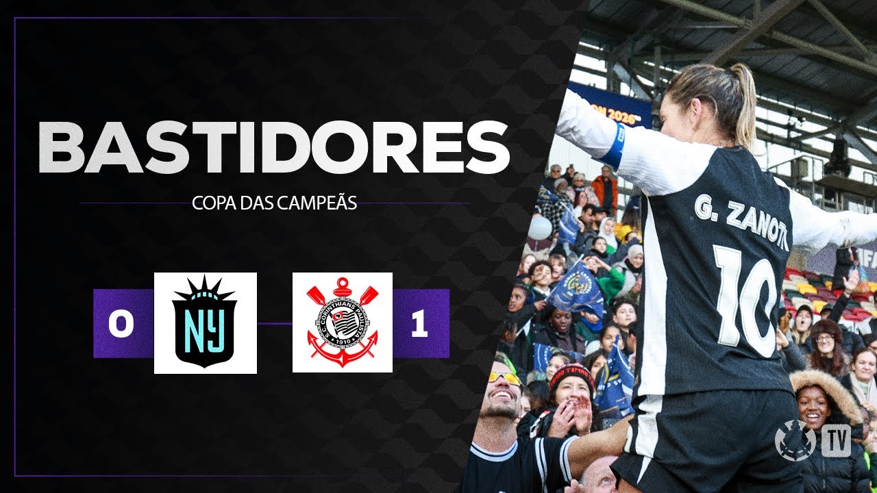 BASTIDORES | GOTHAM F.C 0 X 1 CORINTHIANS | COPA DAS CAMPEÃS DA FIFA | SEMIFINAL