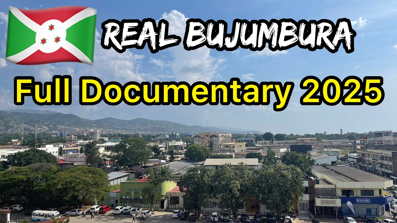 BUJUMBURA 2025 : The African City the World Never Expected (Full Documentary)