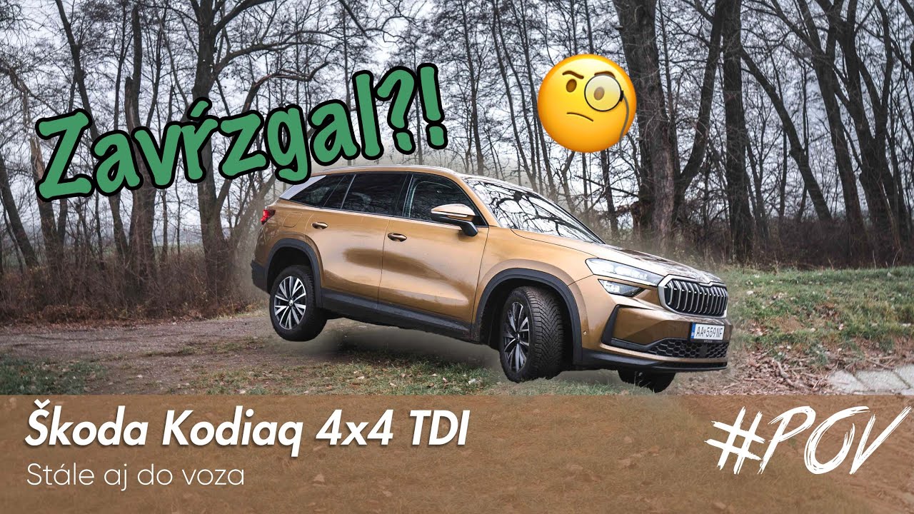 TEST Škoda Kodiaq 2.0 TDI 4x4 / slovenská SUV modla - Medziplyn