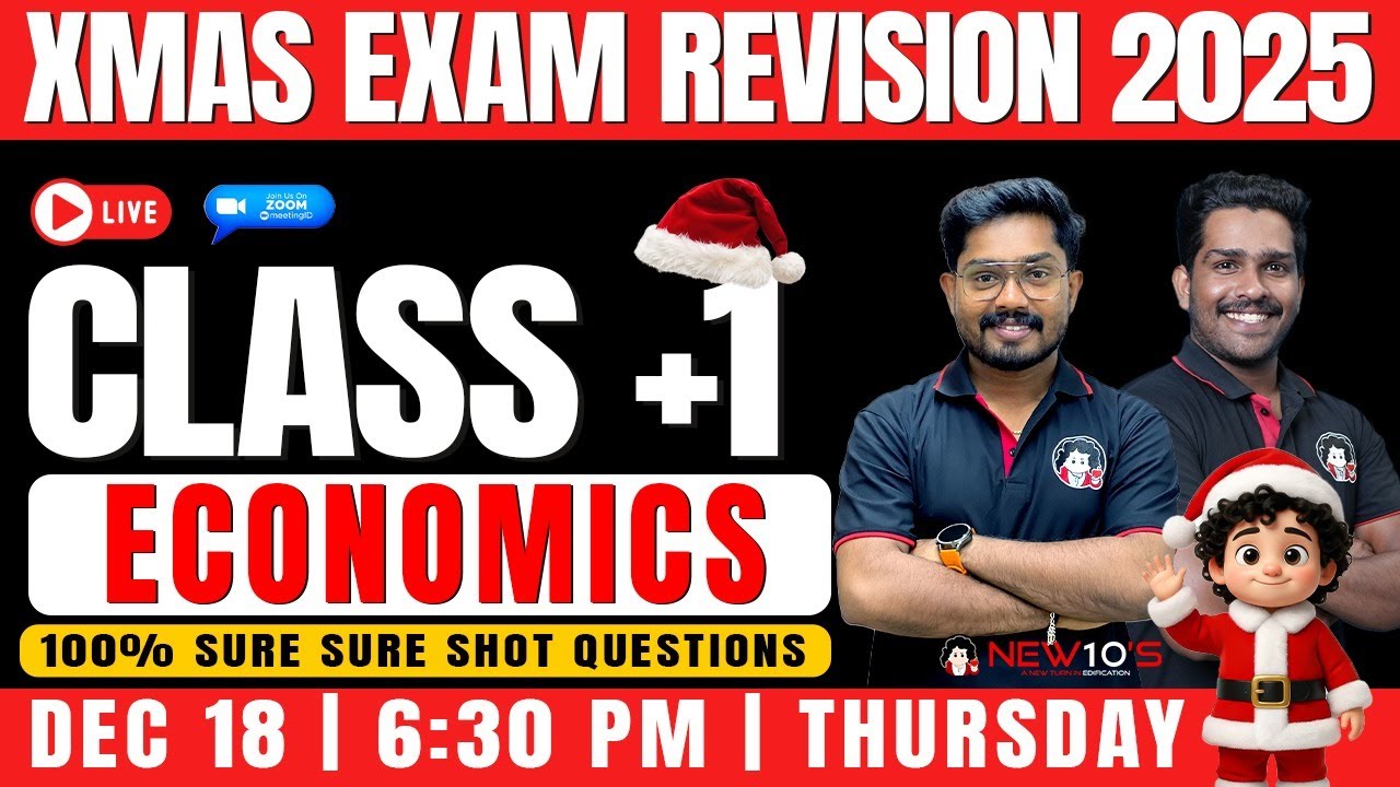 PLUS ONE COMMERCE  ECONOMICS  || XMAS EXAM SURE SHOT QUESTION DISCUSSION | NEW10'S