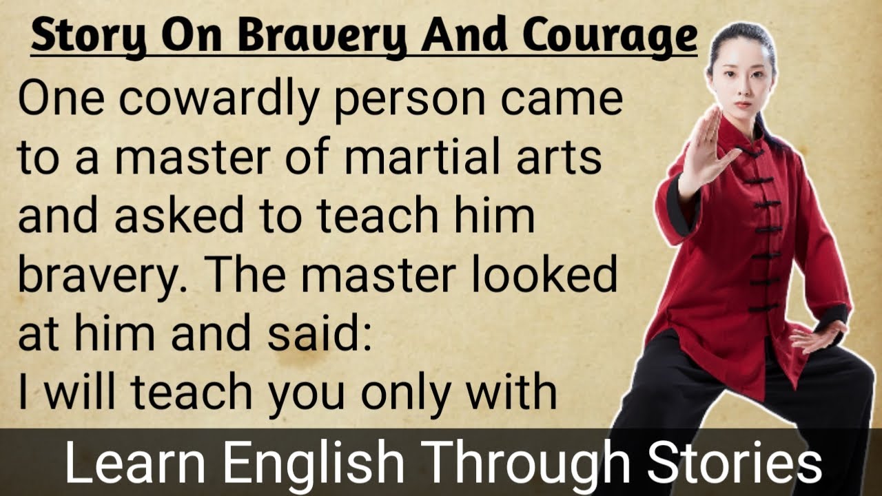 Story on Bravery and Courage | Learn English By Listening
