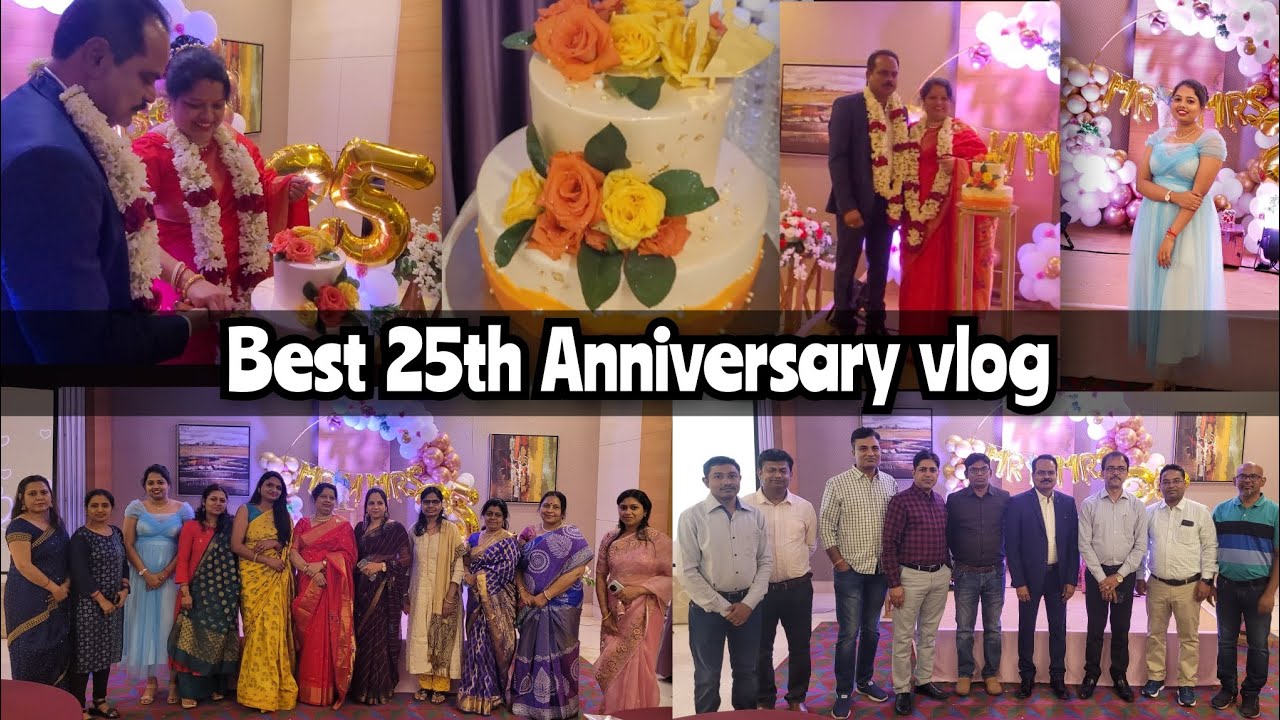 Best 25th Anniversary Vlog |  Celebration | Silver Jubilee Celebration 🎊🎂