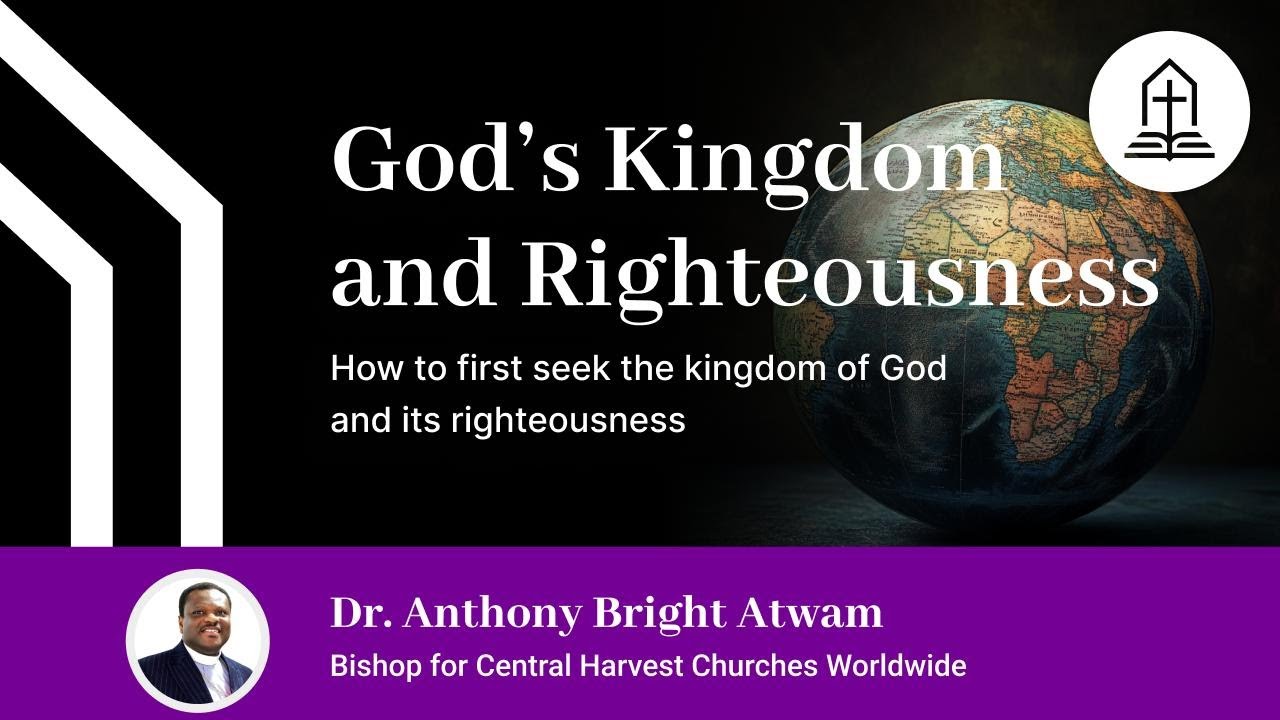 How to seek the kingdom of God and its righteousness