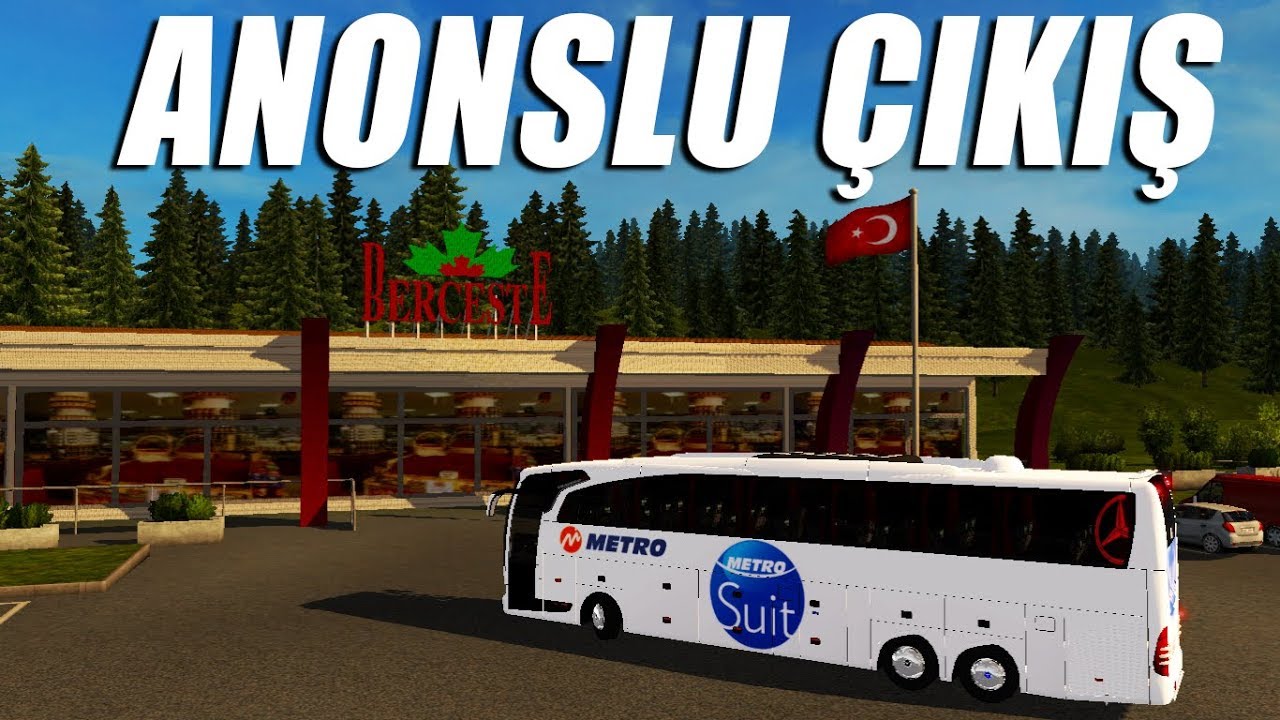 METRO TURİZM ANONSLU DİNLENME TESİS ÇIKIŞ | ETS 2
