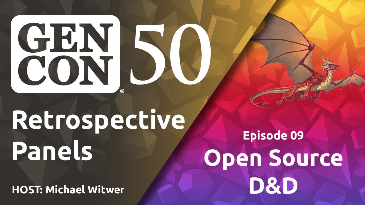 Open Source D&D || Gen Con 50 Retrospective Panels