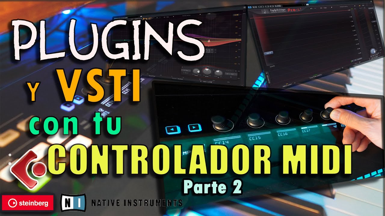 Controlador MIDI Asignar FX y VSTI [Parte 2]