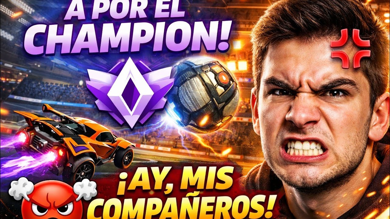 🔥A POR EL CHAMPION 💪/ROCKET LEAGUE COMPETITIVO 2 VS 2