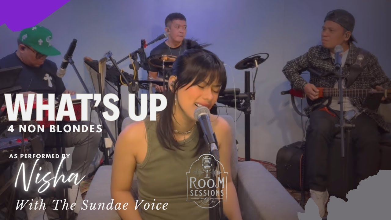 4 Non Blondes &ndash; What&rsquo;s Up | Nisha with The Sundae Boyz | Live at Room Sessions
