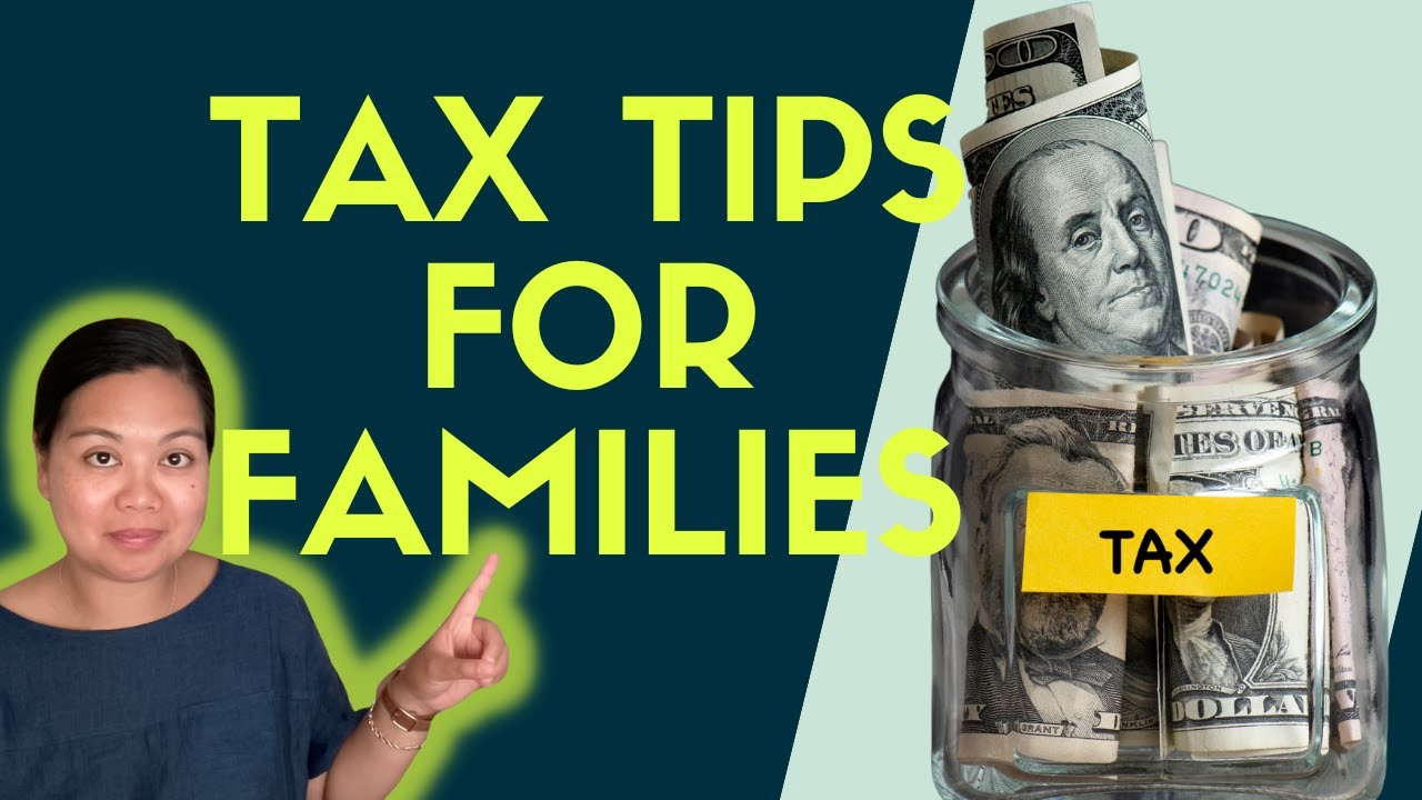 Tax tips for parents for 2025